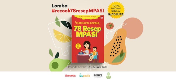 Lomba Recook Menu MPASI Buku Mommyclopedia 78 Resep MPASI